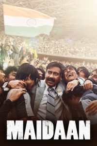 Maidaan (2024) Hindi WEB-DL AMZN